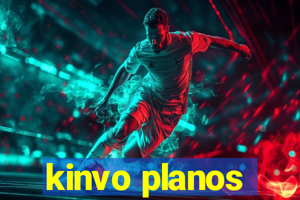 kinvo planos